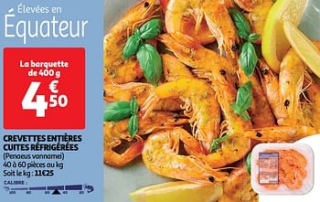 Promoties Crevettes entières cuites réfrigérées - Huismerk - Auchan - Geldig van 11/06/2024 tot 16/06/2024 bij Auchan