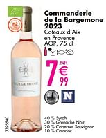 Promoties Commanderie de la bargemone 2023 coteaux d’aix en provence aop - Rosé wijnen - Geldig van 11/06/2024 tot 07/08/2024 bij Cora