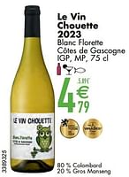 Promoties Le vin chouette 2023 blanc florette côtes de gascogne igp mp - Witte wijnen - Geldig van 11/06/2024 tot 07/08/2024 bij Cora