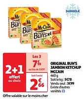 Promoties Original bun`s jambon ketchup mccain - Mc Cain - Geldig van 11/06/2024 tot 17/06/2024 bij Auchan