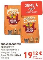 Promotions Edgard+cooper croquettes adulte poulet frais + mangues - Edgard & Cooper - Valide de 12/06/2024 à 23/06/2024 chez Tom&Co