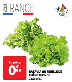 Promoties Batavia ou feuille de chêne blonde - Huismerk - Auchan - Geldig van 11/06/2024 tot 17/06/2024 bij Auchan