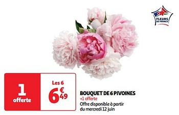 Promoties Bouquet de 6 pivoines - Huismerk - Auchan - Geldig van 11/06/2024 tot 17/06/2024 bij Auchan
