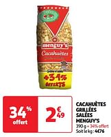 Promoties Cacahuètes grillées salées menguy`s - Menguy's - Geldig van 11/06/2024 tot 17/06/2024 bij Auchan