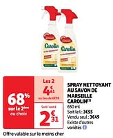 Promoties Spray nettoyant au savon de marseille carolin - Carolin - Geldig van 11/06/2024 tot 17/06/2024 bij Auchan