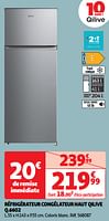 Promoties Réfrigérateur congélateur haut qilive q.6602 - Qilive - Geldig van 11/06/2024 tot 17/06/2024 bij Auchan