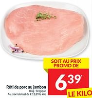 Promotions Rôti de porc au jambon - Produit maison - Intermarche - Valide de 11/06/2024 à 16/06/2024 chez Intermarche