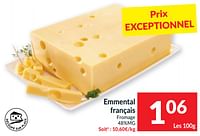 Promotions Emmental français fromage - Produit maison - Intermarche - Valide de 11/06/2024 à 16/06/2024 chez Intermarche