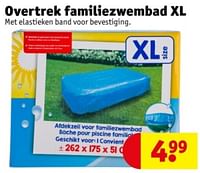 Promoties Overtrek familiezwembad xl - Huismerk - Kruidvat - Geldig van 11/06/2024 tot 23/06/2024 bij Kruidvat