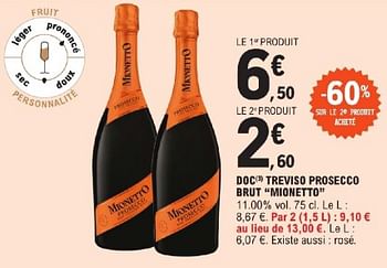Promotions Doc treviso prosecco brut mionetto - Mousseux - Valide de 11/06/2024 à 22/06/2024 chez E.Leclerc