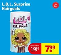 Promoties L.o.l. surprise hairgoals - LOL Surprise - Geldig van 11/06/2024 tot 23/06/2024 bij Kruidvat