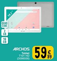 Promoties Archos tablet t101 hd - Archos - Geldig van 11/06/2024 tot 24/06/2024 bij Cora
