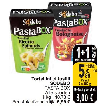 Promoties Tortellini of fusilli sodebo pasta box - Sodebo - Geldig van 11/06/2024 tot 07/08/2024 bij Cora