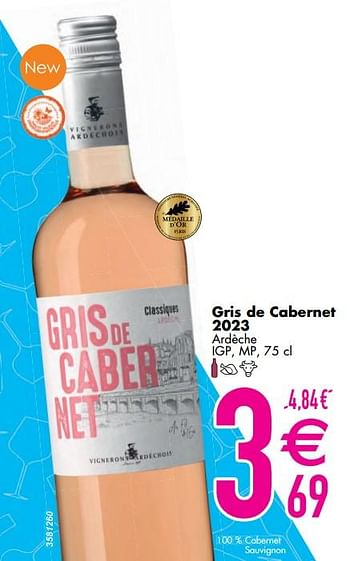 Promotions Gris de cabernet 2023 ardèche igp, mp - Vins rosé - Valide de 11/06/2024 à 07/08/2024 chez Cora