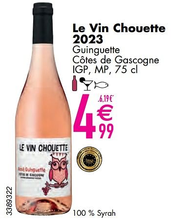 Promotions Le vin chouette 2023 guinguette côtes de gascogne igp, mp - Vins rosé - Valide de 11/06/2024 à 07/08/2024 chez Cora