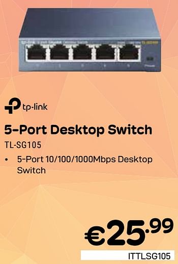 Promoties 5-port desktop switch tl-sg105 - TP-LINK - Geldig van 01/06/2024 tot 30/06/2024 bij Compudeals