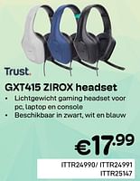 Promoties Gxt415 zirox headset - Trust - Geldig van 01/06/2024 tot 30/06/2024 bij Compudeals