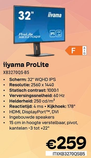 Promoties Iiyama prolite xb3270qs-b5 - Iiyama - Geldig van 01/06/2024 tot 30/06/2024 bij Compudeals
