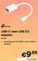 Promoties Usb-c naar usb 3.0 adapter uc400 - TP-LINK - Geldig van 01/06/2024 tot 30/06/2024 bij Compudeals