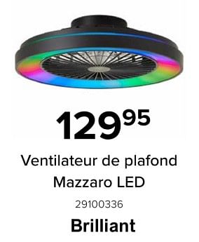 Promotions Brilliant ventilateur de plafond mazzaro led - Brilliant - Valide de 10/06/2024 à 31/08/2024 chez Euro Shop