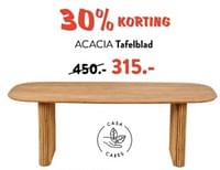Promoties Acacia tafelblad - Huismerk - Casa - Geldig van 10/06/2024 tot 30/06/2024 bij Casa