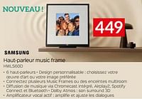 Promotions Samsung haut-parleur music frame hwls60d - Samsung - Valide de 31/05/2024 à 30/06/2024 chez Selexion