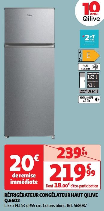 Promotions Réfrigérateur congélateur haut qilive q.6602 - Qilive - Valide de 11/06/2024 à 17/06/2024 chez Auchan Ronq