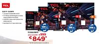Promotions Tcl qled tv tc55qled870 - TCL - Valide de 31/05/2024 à 30/06/2024 chez Exellent
