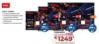 Promotions Tcl qled tv tc65qled870 - TCL - Valide de 31/05/2024 à 30/06/2024 chez Exellent