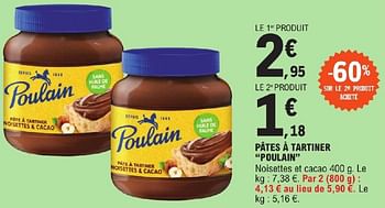 Promotions Pâtes à tartiner poulain - Poulain - Valide de 11/06/2024 à 22/06/2024 chez E.Leclerc