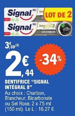 Promotions Dentifrice signal intégral 8 - Signal - Valide de 11/06/2024 à 22/06/2024 chez E.Leclerc