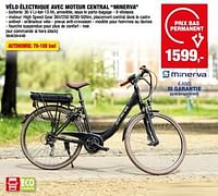 Promotions Vélo électrique avec moteur central minerva - Minerva - Valide de 12/06/2024 à 23/06/2024 chez Hubo