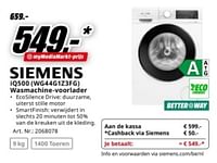 Promoties Siemens iq500 wg44g1z3fg wasmachine-voorlader - Siemens - Geldig van 17/06/2024 tot 30/06/2024 bij Media Markt