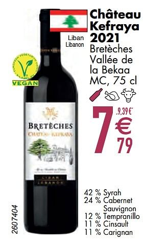 Promotions Château kefraya 2021 bretèches vallée de la bekaa mc - Vins rouges - Valide de 11/06/2024 à 07/08/2024 chez Cora
