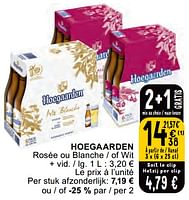 Promotions Hoegaarden rosée ou blanche - of wit - Hoegaarden - Valide de 11/06/2024 à 17/06/2024 chez Cora