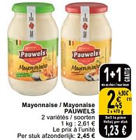 Promotions Mayonnaise - mayonaise pauwels - Pauwels - Valide de 11/06/2024 à 17/06/2024 chez Cora