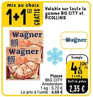 Promotions Pizzas big city - Original Wagner - Valide de 18/06/2024 à 24/06/2024 chez Cora
