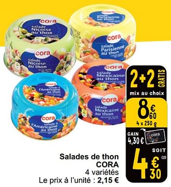 Promotions Salades de thon cora - Produit maison - Cora - Valide de 18/06/2024 à 24/06/2024 chez Cora