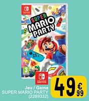 Promotions Jeu - game super mario party - Nintendo - Valide de 11/06/2024 à 24/06/2024 chez Cora