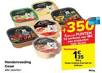 Promoties Cesar cuisine met kalf en kalkoen - Cesar - Geldig van 19/06/2024 tot 25/06/2024 bij Carrefour