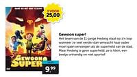 Promoties Gewoon super! - Huismerk - Boekenvoordeel - Geldig van 15/06/2024 tot 25/06/2024 bij BoekenVoordeel