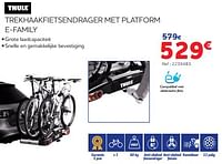 Promoties Trekhaakfietsendrager met platform e-family - Thule - Geldig van 05/06/2024 tot 20/08/2024 bij Auto 5