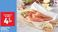 Promoties Aiguillettes de poulet - Huismerk - Auchan - Geldig van 18/06/2024 tot 24/06/2024 bij Auchan