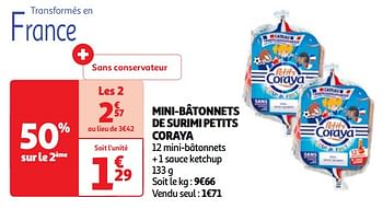 Promoties Mini-bâtonnets de surimi petits coraya - Coraya - Geldig van 18/06/2024 tot 24/06/2024 bij Auchan