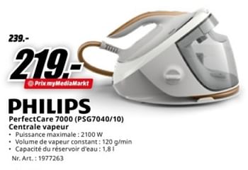 Promotions Philips perfectcare 7000 psg7040-10 centrale vapeur - Philips - Valide de 17/06/2024 à 30/06/2024 chez Media Markt