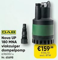 Promoties Dab nova up 180 mna vlakzuiger dompelpomp - Dab - Geldig van 01/03/2024 tot 06/09/2024 bij Toolstation