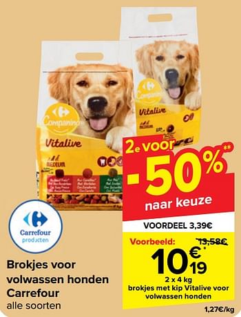Promoties Brokjes met kip vitalive voor volwassen honden - Huismerk - Carrefour  - Geldig van 19/06/2024 tot 01/07/2024 bij Carrefour
