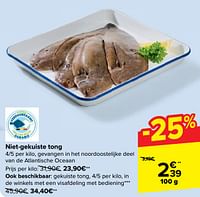 Promoties Niet-gekuiste tong - Huismerk - Carrefour  - Geldig van 19/06/2024 tot 01/07/2024 bij Carrefour