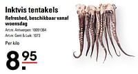 Promoties Inktvis tentakels - Huismerk - Sligro - Geldig van 18/06/2024 tot 22/06/2024 bij Sligro