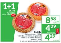 Promotions Tortilla oignons et nature - Produit maison - Intermarche - Valide de 18/06/2024 à 23/06/2024 chez Intermarche